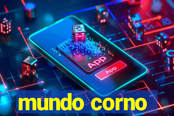 mundo corno